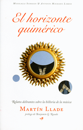 EL HORIZONTE QUIM�RICO