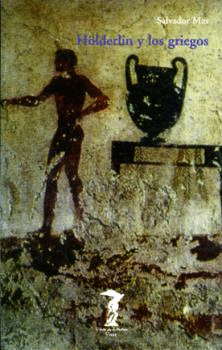 H�LDERLIN Y LOS GRIEGOS