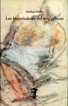LOS HISTORIADORES DEL ARTE CR�TICOS