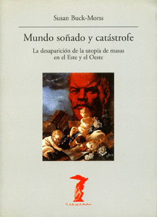 MUNDO SO�ADO Y CAT�STROFE
