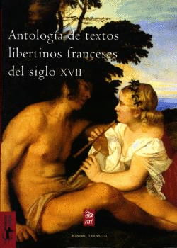 ANTOLOG�A DE TEXTOS LIBERTINOS FRANCESES DEL SIGLO XVII