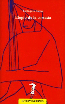 ELOGIO DE LA CORTES�A