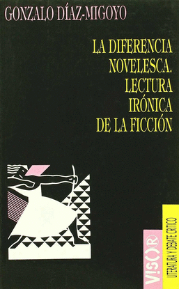LA DIFERENCIA NOVELESCA