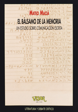 BALSAMO DE LA MEMORIA, EL