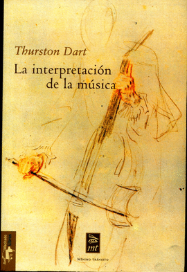 LA INTERPRETACI�N DE LA M�SICA