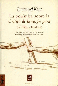 LA POL�MICA SOBRE LA  CR�TICA DE LA RAZ�N PURA