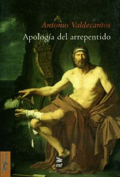 APOLOG�A DEL ARREPENTIDO