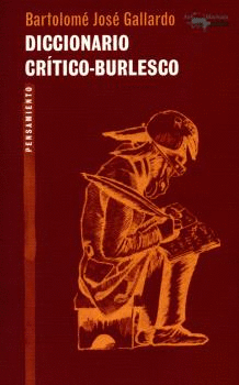 DICCIONARIO CR�TICO-BURLESCO