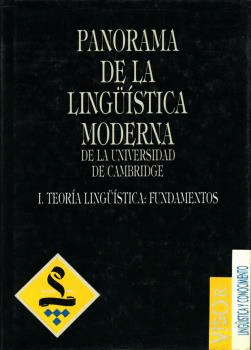 PANORAMA DE LA LING��STICA MODERNA DE LA UNIVERSIDAD DE CAMBRIDGE - I