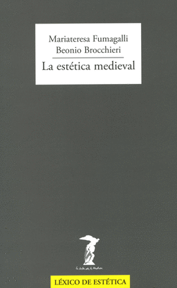 LA EST�TICA MEDIEVAL