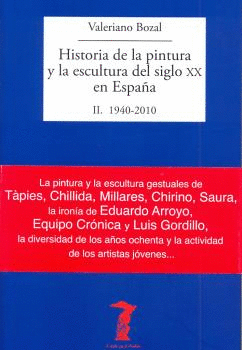 HISTORIA DE LA PINTURA Y LA ESCULTURA DEL SIGLO XX EN ESPAA