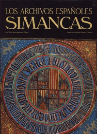 LOS ARCHIVOS ESPA�OLES, SIMANCAS