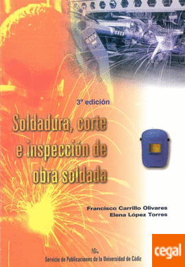 SOLDADURA, CORTE E INSPECCI�N DE LA OBRA SOLDADA