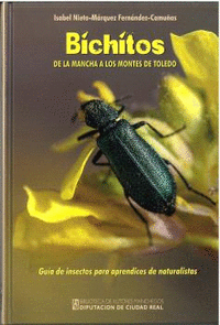 BICHITOS DE LA MANCHA A LOS MONTES DE TOLEDO.