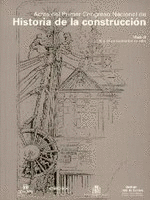 ACTAS DEL PRIMER CONGRESO NACIONAL DE HISTORIA DE LA CONSTRUCCI�N