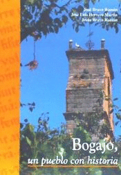BOGAJO, UN PUEBLO CON HISTORIA