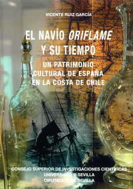 EL NAVO ORIFLAME Y SU TIEMPO. UN PATRIMONIO CULTURAL DE ESPAA E