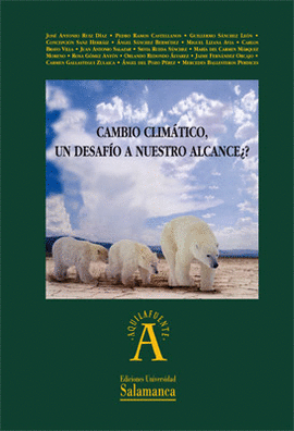 CAMBIO CLIM�TICO: �UN DESAF�O A NUESTRO ALCANCE?