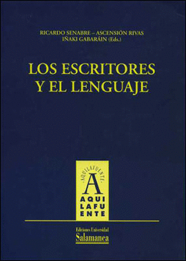 LOS ESCRITORES Y EL LENGUAJE