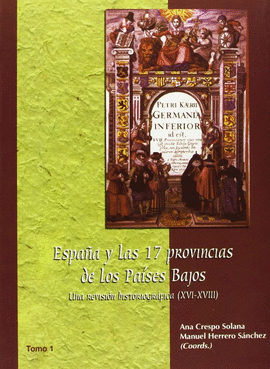 ESPAA Y LAS 17 PROVINCIAS DE LOS PASES BAJOS: UNA REVISIN HIST