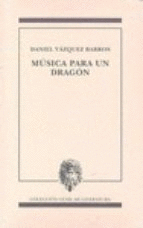 M�SICA PARA UN DRAG�N