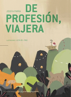 DE PROFESIN, VIAJERA