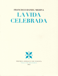 LA VIDA CELEBRADA