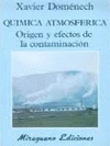 QUMICA ATMOSFRICA. ORIGEN Y EFECTOS DE LA CONTAMINACIN