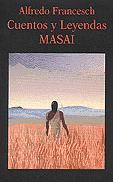 CUENTOS Y LEYENDAS MASAI (MIRAGUANO)