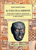 VUELO DE LA SERPIENTE, EL
