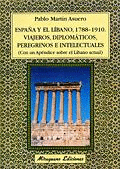 ESPA�A Y EL LIBANO 1788-1910