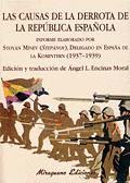 CAUSAS DE LA DERROTA DE LA REPUBLICA ESPA�OLA, LAS