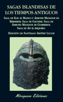 SAGAS ISLANDESAS DE LOS TIEMPOS ANTIGUOS