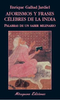 AFORISMOS Y FRASES C�LEBRES DE LA INDIA