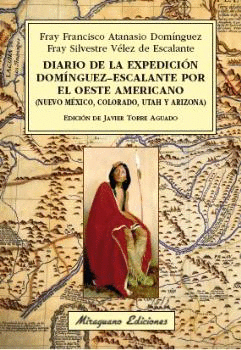 DIARIO DE LA EXPEDICI�N DOM�NGUEZ-ESCALANTE