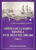 CRÓNICA DE LA MARINA ESPAÑOLA EN EL SIGLO XIX VOL 1