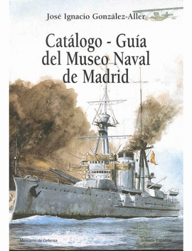 CATLOGO-GUA DEL MUSEO NAVAL DE MADRID