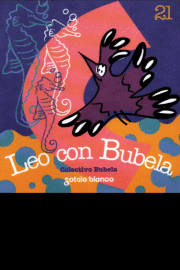 LEO CON BUBELA 21-COMO FAI?