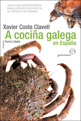 A COCI�A GALEGA EN ESPA�A