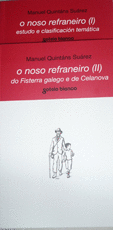 O NOSO REFRANEIRO II. DO FISTERRA GALEGO
