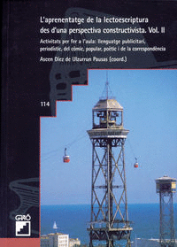 L�APRENENTATGE DE LA LECTOESCRIPTURA D�UNA PERSPECTIVA CONSTRUCTIVA
