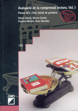 AVALUACI� DE LA COMPRENSI� LECTORA. VOL. I