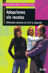ADOPCIONES SIN RECETAS