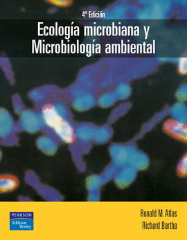 ECOLOG�A MICROBIANA Y MICROBIOLOG�A AMBIENTAL