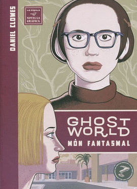 M�N FANTASMAL = GHOST WORLD