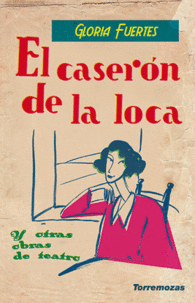 EL CASER�N DE LA LOCA