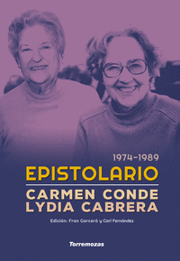 EPISTOLARIO CARMEN CONDE LYDIA CABRERA (1974-1989)