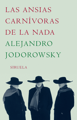 LAS ANSIAS CARN�VORAS DE LA NADA