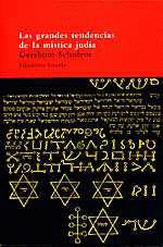 LAS GRANDES TENDENCIAS DE LA MSTICA JUDA