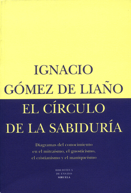 EL C�RCULO DE LA SABIDUR�A I